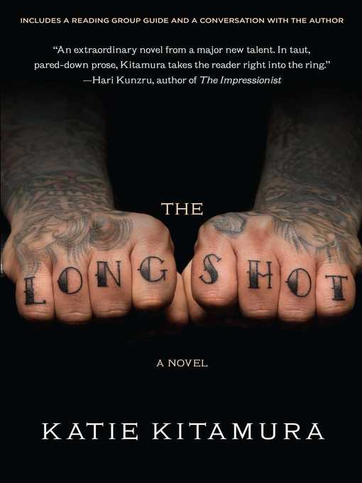 Title details for The Longshot by Katie Kitamura - Available